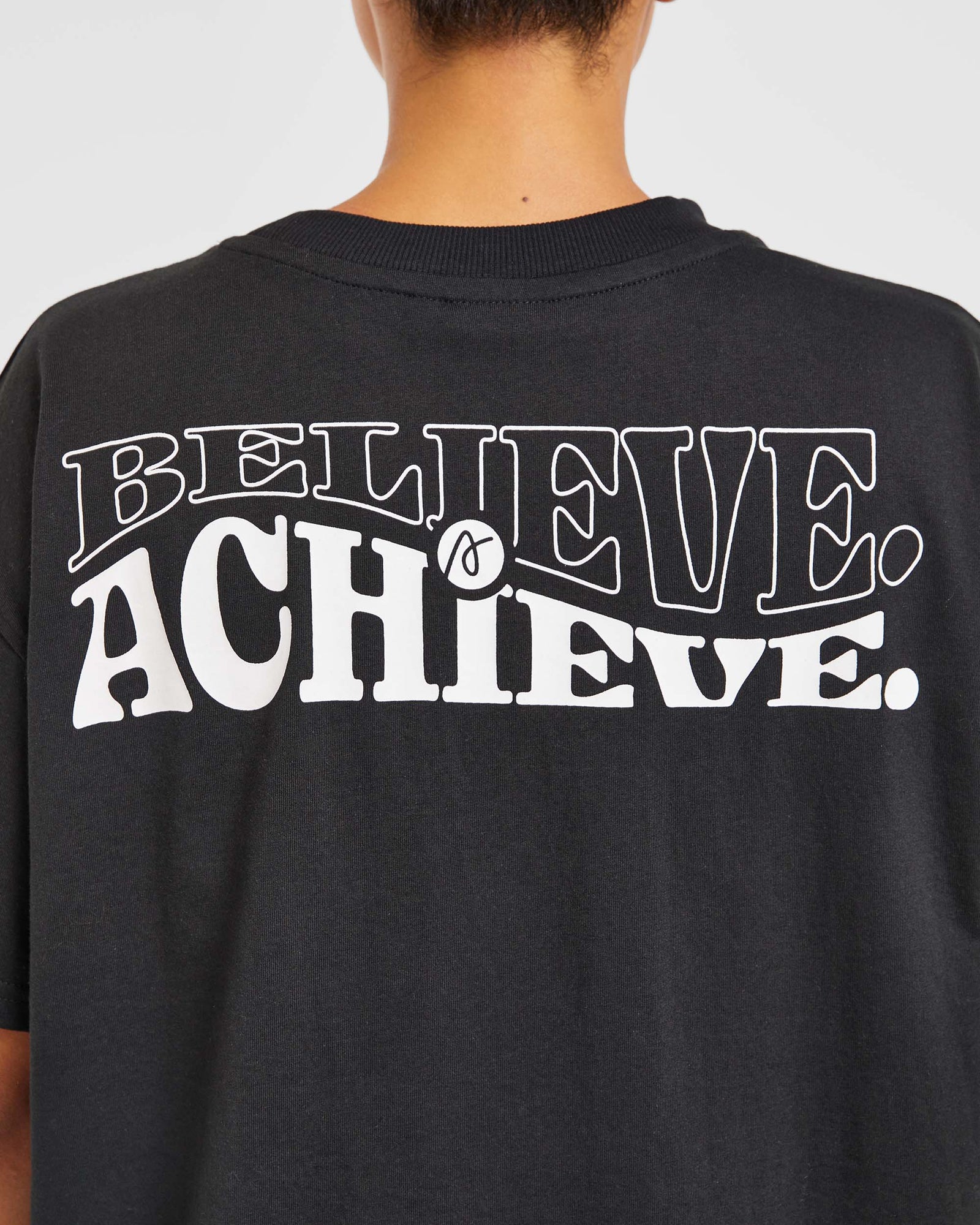 Believe Achieve Oversized T Shirt - Black